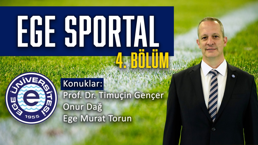 Ege Üniversitesi Daçka Baş Antrenörü Prof. Dr. Timuçin Gençer Ege Sportal’a konuk oldu!